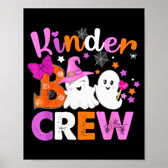 Kinder Boo Crew Kindergarten Teacher Kids Hallowee Poster (Front)