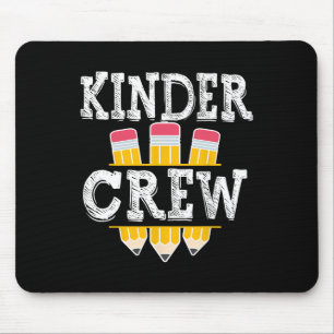 Kinder Crew Fun Kindergarten Squad Teacher 1st Day Mouse Mat