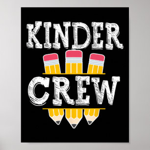 Kinder Crew Fun Kindergarten Squad Teacher 1st Day Poster