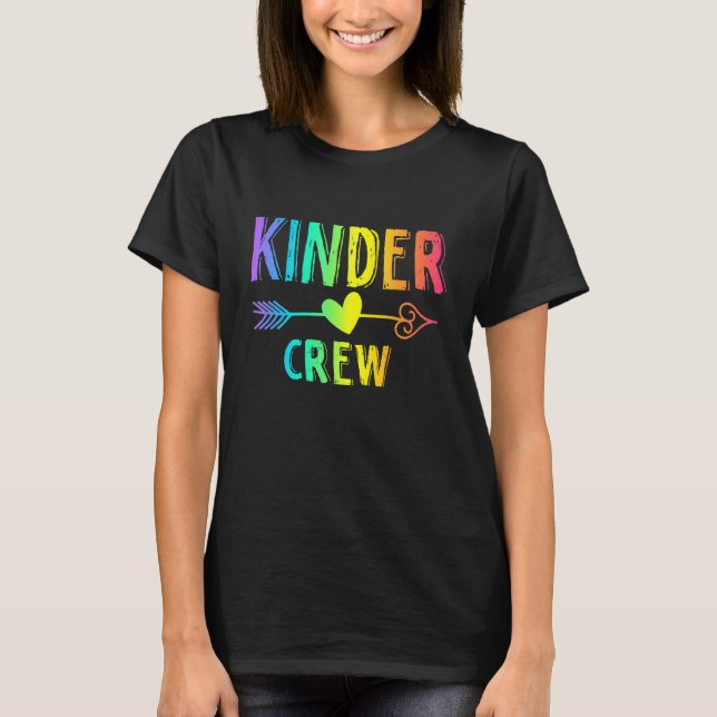 Kinder Crew KIndergarten Level Team Teacher Back T T-Shirt (Front)