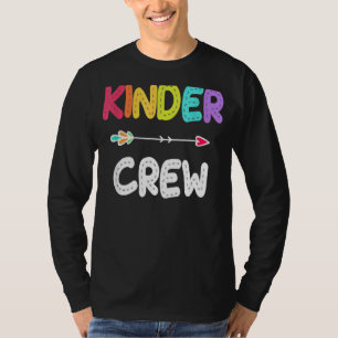 Kinder Crew Kindergarten Teacher 1st Day Of Schoo T-Shirt