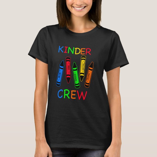 Kinder Crew Kindergarten Teacher T-Shirt 1st Day o (Front)