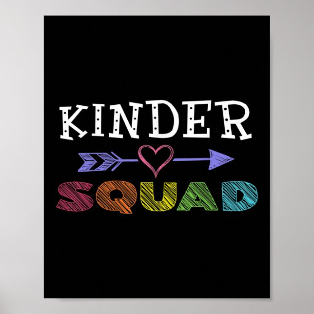 Kinder Squad Teachers Back To School Kindergarten  Poster (Front)