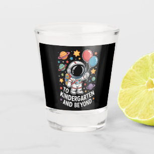 Kindergarten And Beyond Astronaut Space Shot Glass