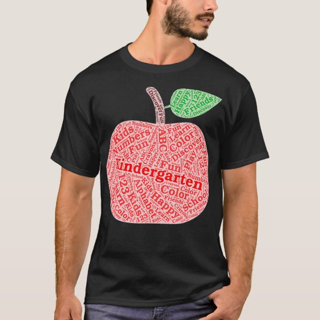 Kindergarten Apple Word Art  for Teachers & Studen T-Shirt (Front)