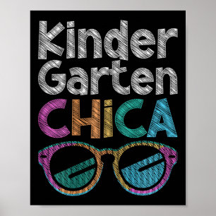 Kindergarten Chica Back To School Kindergarten Stu Poster