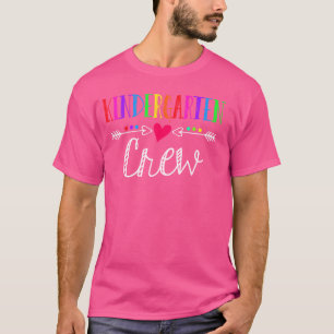 Kindergarten Crew Funny Kinder Teacher 1st Day of T-Shirt