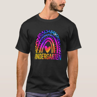 Kindergarten Cute Rainbow Tie Dye Teacher Back To  T-Shirt