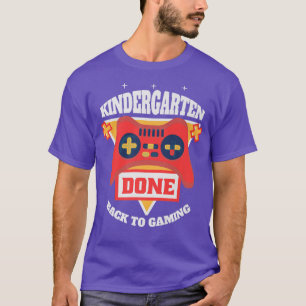 Kindergarten Done Back To Gaming Gamer Premium T-S T-Shirt
