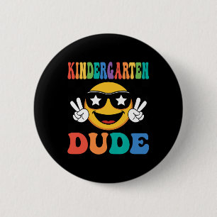 Kindergarten Dude 1st First Day Of School Boy Back 6 Cm Round Badge