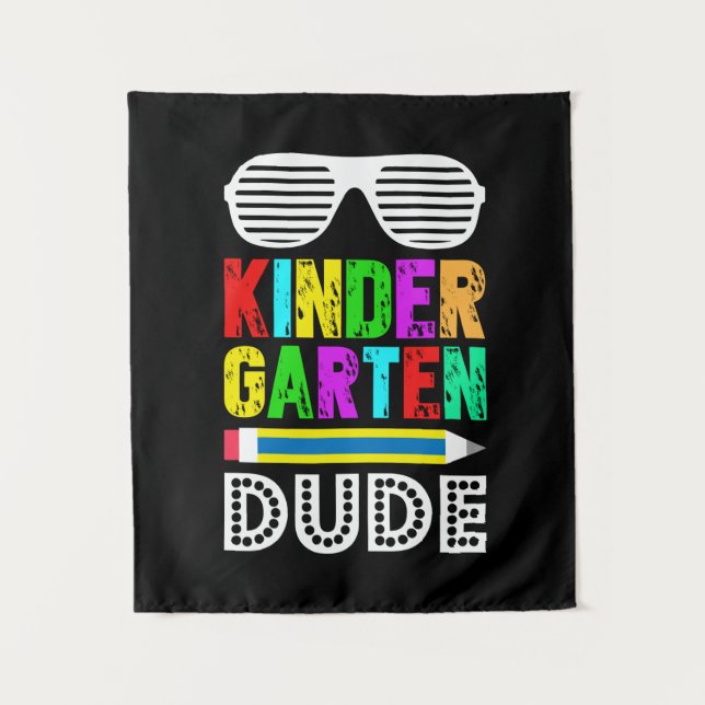 Kindergarten Dude First Day Back Tapestry (Front)
