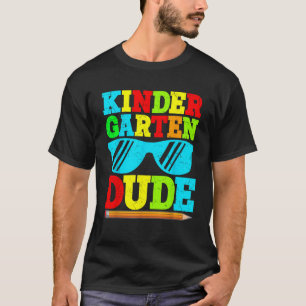 Kindergarten Dude Funny Pencil First Day School Bl T-Shirt