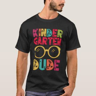 Kindergarten Dude T-Shirt Back To School