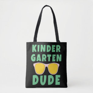 KINDERGARTEN DUDE TOTE BAG