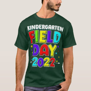 Kindergarten Field Day 2022 (1)  T-Shirt