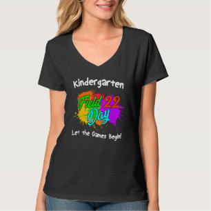 Kindergarten Field Day 2022 Let The Games Begin T-Shirt