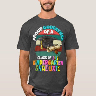 Kindergarten Graduation 2022 Proud Godfather of 22 T-Shirt