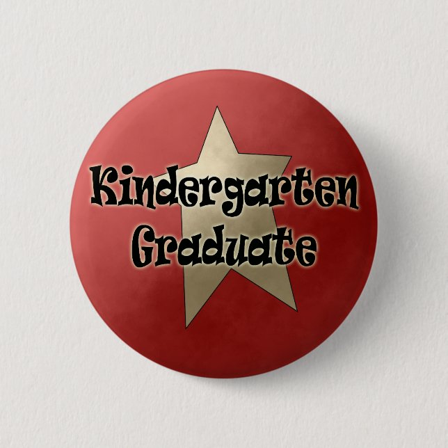 Kindergarten Graduation Gifts 6 Cm Round Badge (Front)