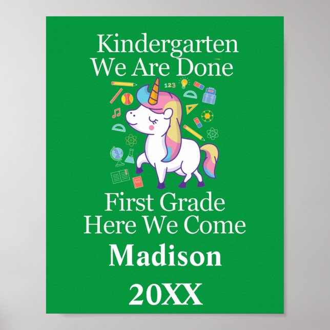 Kindergarten Graduation to First Grade Unicorn  Po Poster (Front)