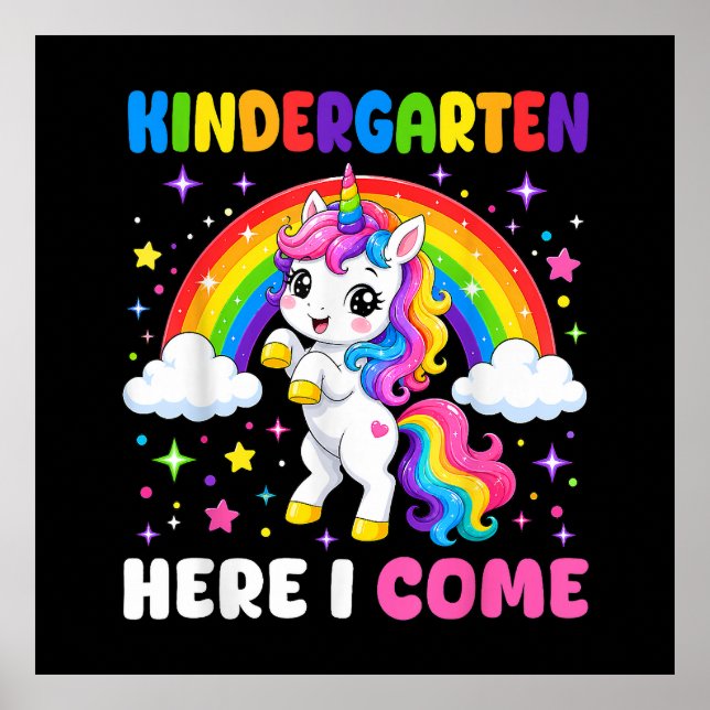  Kindergarten Here I Come Unicorn Back to School Poster (Front)