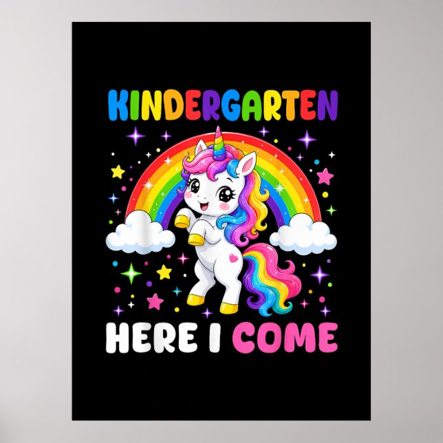  Kindergarten Here I Come Unicorn Back to School Poster (Front)