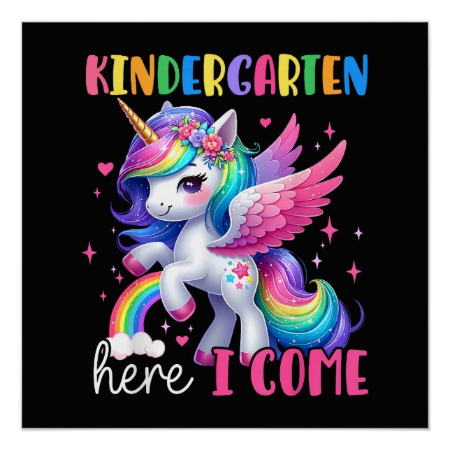 Kindergarten Here I Come Unicorn Back to School Poster (Front)