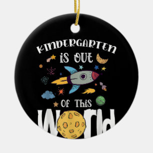 Kindergarten Is Out Of This World First Day Teache Ceramic Tree Decoration