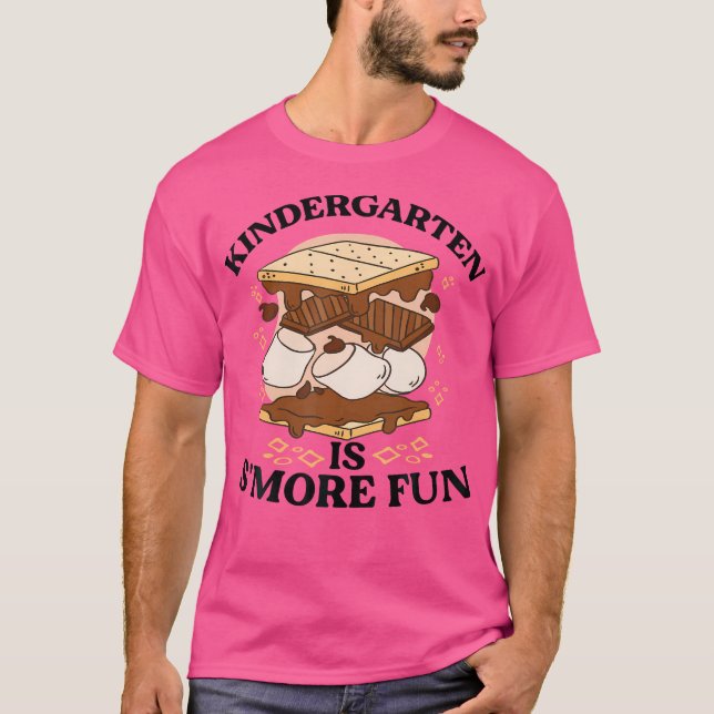 Kindergarten Is S'More Fun - Toddler Camping Smore T-Shirt (Front)