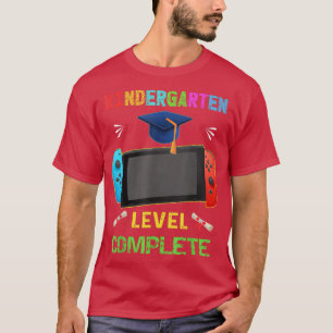 Kindergarten Level Complete Graduation class 2022  T-Shirt