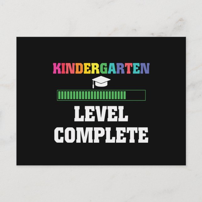 Kindergarten Level Complete Moving Up To 1st Grade Postcard (Front)