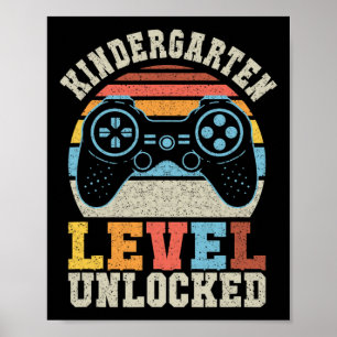 Kindergarten Level Unlocked Gamer 1st Day Of Schoo Poster