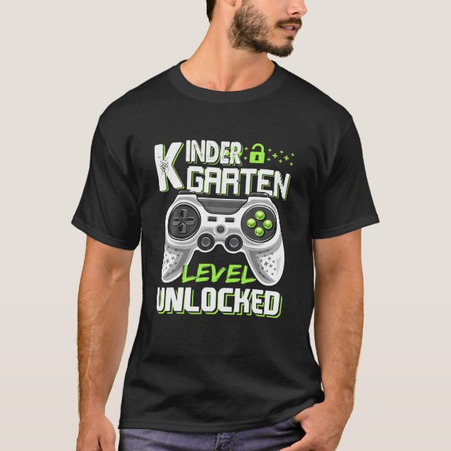 Kindergarten Level Unlocked Video Game Back To Sch T-Shirt (Front)