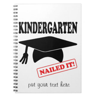 Kindergarten Nailed It - Blank Notebook