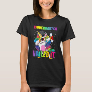Kindergarten Nailed It Graduation Dabbing Unicorn T-Shirt