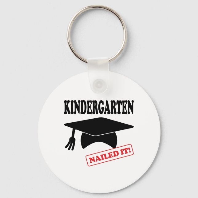 Kindergarten Nailed It Key Ring (Front)