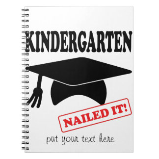 Kindergarten Nailed It Notebook