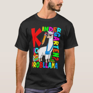 Kindergarten No Prob Llama First Day Back To Schoo T-Shirt