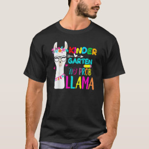 Kindergarten No Prob Llama Teacher Back To School T-Shirt