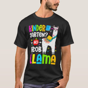 Kindergarten No Prob Llama Teacher Student Back To T-Shirt