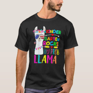 Kindergarten Rocks No Prob Llama Teacher Back To S T-Shirt