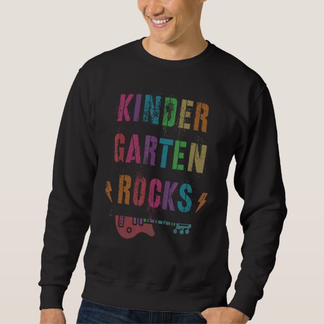 Kindergarten Rocks Student Teacher Squad Kinder Te Sweatshirt (Front)