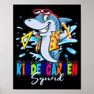 Kindergarten Squad Back to School Fun Shark for Ki Poster