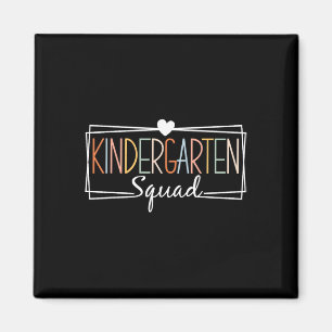 Kindergarten Squad Teachers Kids Kindergarten Ck T Magnet