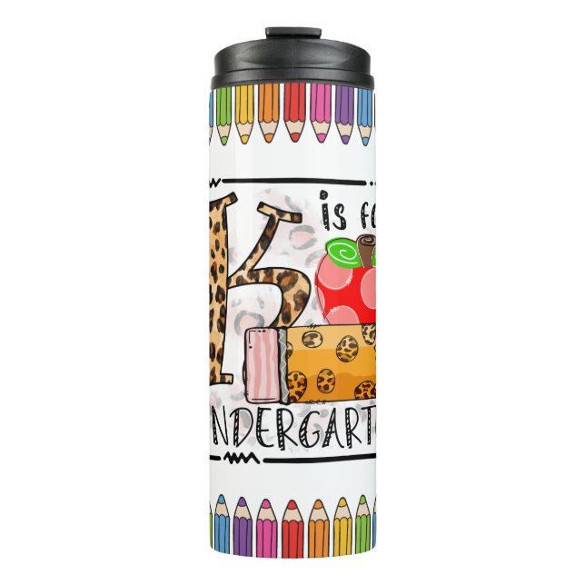 Kindergarten Teacher Appreciation Thermal Tumbler (Front)