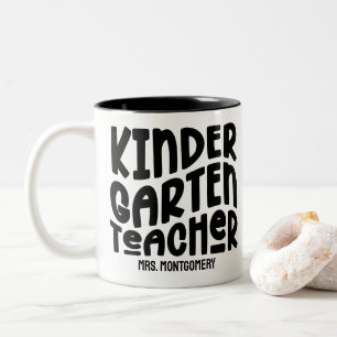 Kindergarten Teacher Black Text Two-Tone Coffee Mug