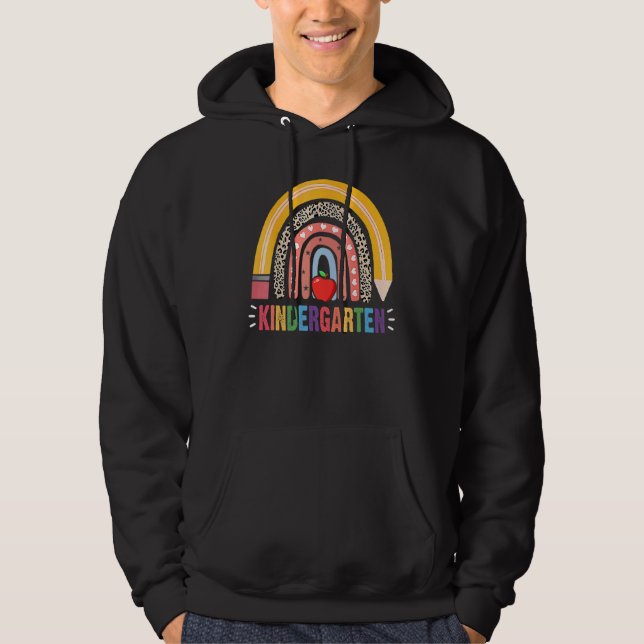 Kindergarten Teacher First Day Of School Rainbow G Hoodie (Front)