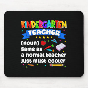 Kindergarten Teacher First Day Of School Womens Me Mouse Mat