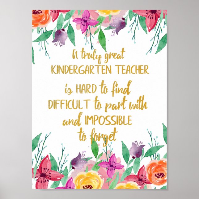 Kindergarten teacher gift Elementary school quote Poster (Front)