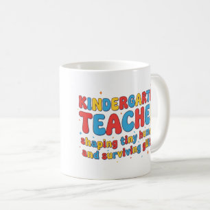 Kindergarten Teacher Mug, Funny Kindergarten Gift Coffee Mug