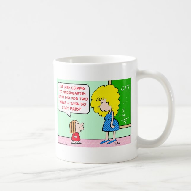 kindergarten teacher paid coffee mug (Right)